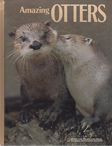 9780870447754: Amazing Otters (Books for Young Explorers)