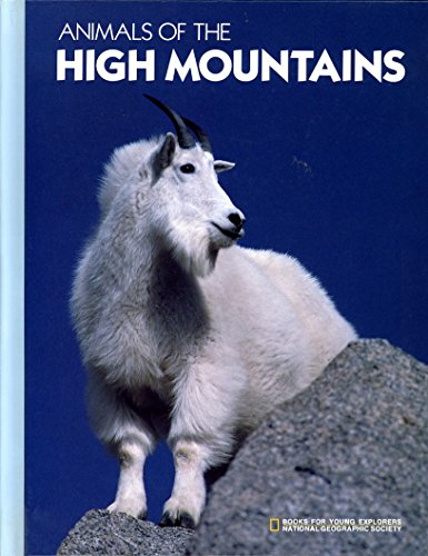 Imagen de archivo de Animals of the high mountains (Books for young explorers) a la venta por Wonder Book