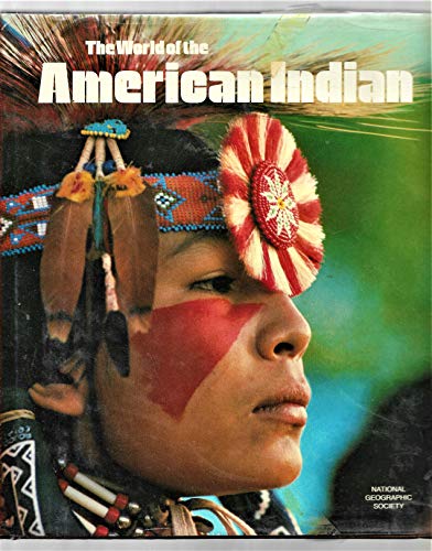9780870447990: The World of the American Indian