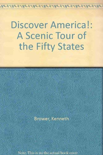 Imagen de archivo de Discover America!: A Scenic Tour of the Fifty States a la venta por HPB-Diamond
