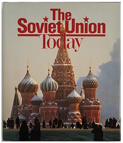Imagen de archivo de The Soviet Union Today a la venta por SecondSale