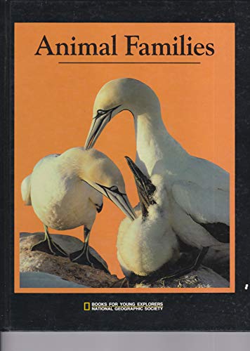 9780870448249: Animal Families (Books for Young Explorers)