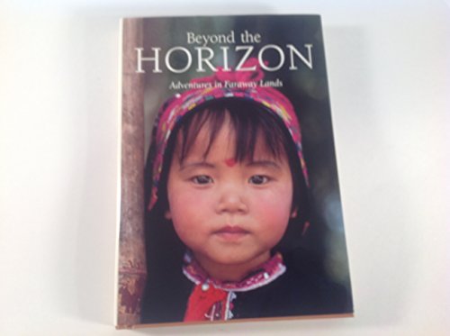 Stock image for Beyond the Horizon: Adventures in Faraway Places for sale by WorldofBooks
