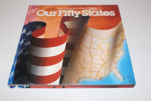 Imagen de archivo de National Geographic Picture Atlas of Our Fifty States a la venta por Half Price Books Inc.