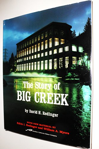 9780870460708: The Story of Big Creek