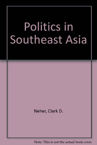 9780870470110: Politics in Southeast Asia