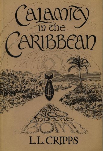 9780870470356: Calamity in the Caribbean, Puerto Rico and the Bomb