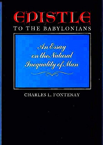 Epistle to the Babylonians an Essay on the Natural Inequality of Man (Signed)