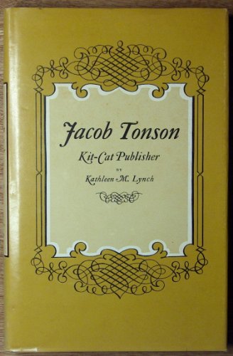 9780870491221: Jacob Tonson, Kit-Cat publisher,