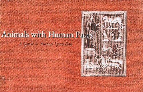 Imagen de archivo de Animals with Human Faces a Guide to Animal Symbolism a la venta por Chequamegon Books