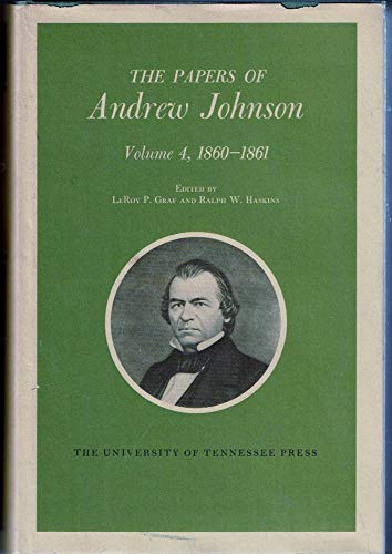 

Papers of Andrew Johnson, 1860-1861