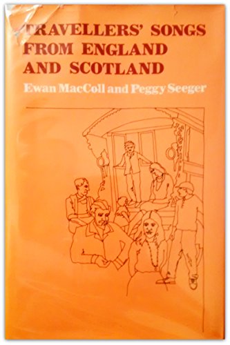 Imagen de archivo de Travellers' Songs From England and Scotland a la venta por Mainly Books