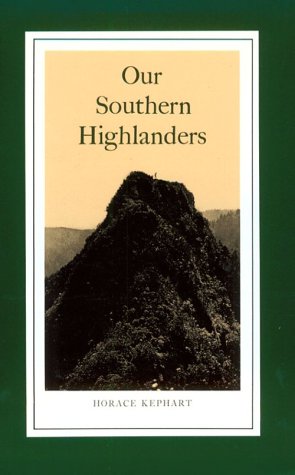 Stock image for Our Southern Highlanders: Introduction By George Ellison for sale by SecondSale