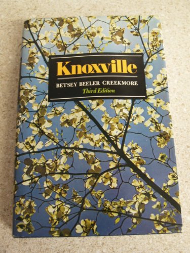 Stock image for Knoxville for sale by Ann Open Book