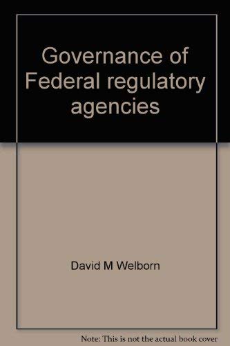 Beispielbild fr Governance of Federal Regulatory Agencies zum Verkauf von Better World Books