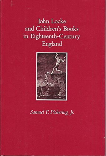 Beispielbild fr John Locke and Children's Books in Eighteenth Century England zum Verkauf von Better World Books