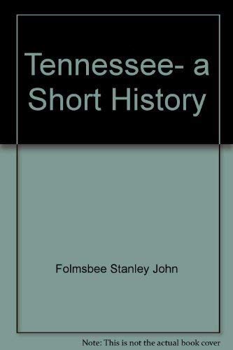 9780870493027: Tennessee: A Short History