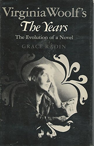 9780870493072: Virginia Woolf's the Years: The Evolution of a Novel