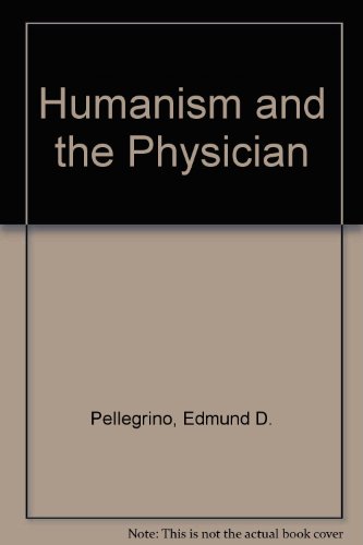 9780870493119: Humanism and the Physician