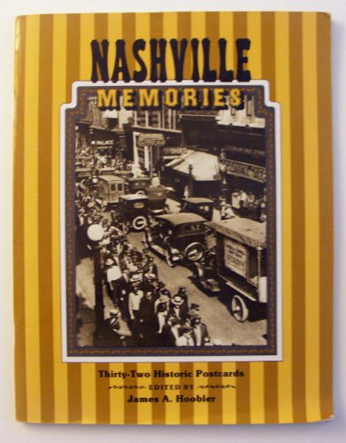 Stock image for Nashville Memories Thirty-two historic postcards for sale by Willis Monie-Books, ABAA