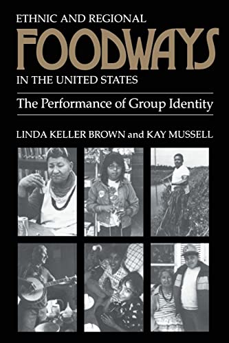 9780870494192: Ethnic Regional Foodways United States: Performance Of Group Identity