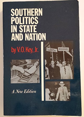 Imagen de archivo de Southern Politics in State and Nation a la venta por TextbookRush