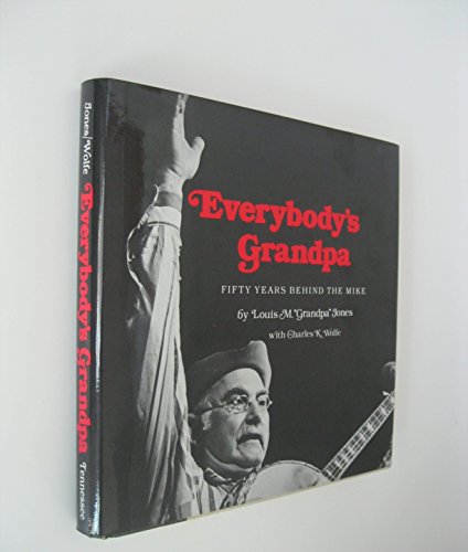 Imagen de archivo de Everybody's Grandpa: Fifty Years Behind the Mike a la venta por Ergodebooks