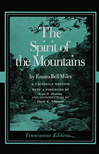 Beispielbild fr Spirit Of Mountains: Foreword By Roger D. Abrahams (Tennesseana Editions) zum Verkauf von HPB-Red