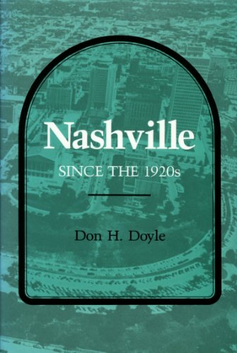 Beispielbild fr Nashville Since the 1920s zum Verkauf von Wonder Book