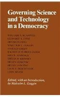 Beispielbild fr Governing Science and Technology in a Democracy zum Verkauf von Books to Die For