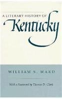 Stock image for A Literary History of Kentucky for sale by Ergodebooks