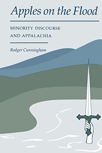 9780870496295: Apples On The Flood: Minority Discourse And Appalachia