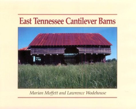 East Tennessee Cantilever Barns