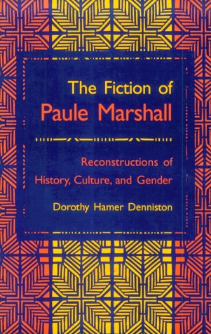 Stock image for Fiction of Paule Marshall: Reconstructions History Culture Gender for sale by ThriftBooks-Atlanta