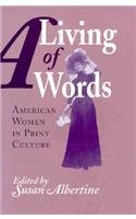 9780870498671: A Living of Words: American Women in Print Culture: American Women Print Culture