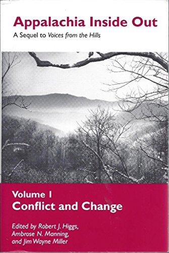 Imagen de archivo de Appalachia Inside Out V1: Conflict Change (Vol 1, Conflict and Change) a la venta por Indiana Book Company