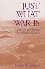 9780870499418: Just What War Is: The Civil War Writings of De Forest and Bierce