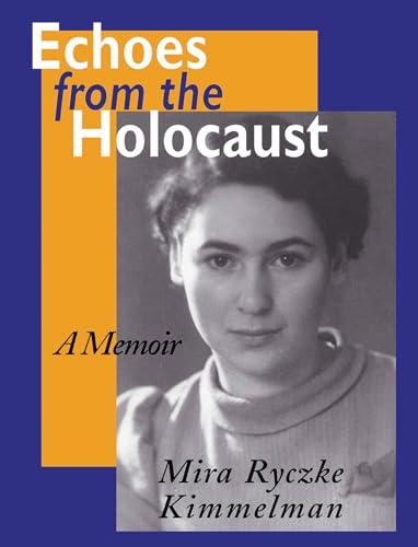 9780870499562: Echoes From The Holocaust: A Memoir (Special Studies; 29)