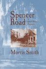 9780870499951: Spencer Road: A Short Story Sequence