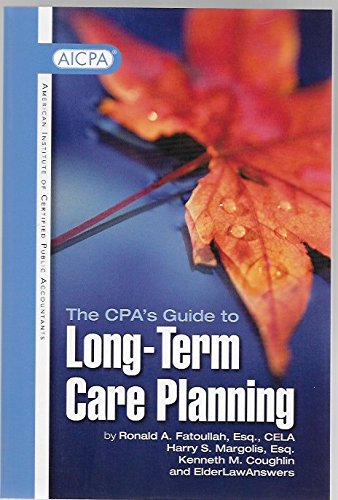 Imagen de archivo de The CPA's Guide to Long-Term Care Planning a la venta por BookHolders