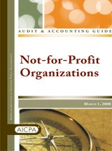 Beispielbild fr Audit and Accounting Guide: Not-for-profit Organizations zum Verkauf von ThriftBooks-Dallas