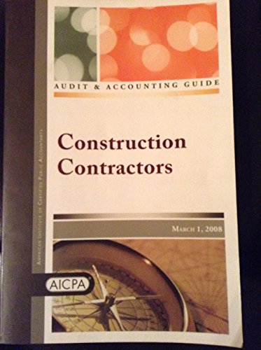 Stock image for Construction Contractors : AICPA Audit and Accounting Guide for sale by HPB-Emerald