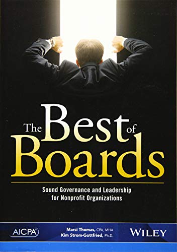 Stock image for The Best of Boards: Sound Governance and Leadership for Nonprofit Organizations for sale by ThriftBooks-Atlanta