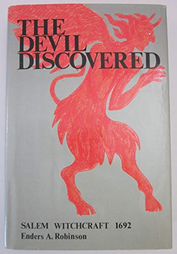 Stock image for The Devil Discovered: Salem Witchcraft 1692 for sale by Gulf Coast Books