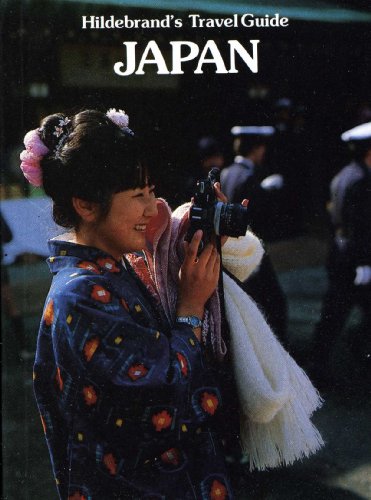 Hildebrand Travel Guide to Japan (9780870520358) by Hormuth, Norbert