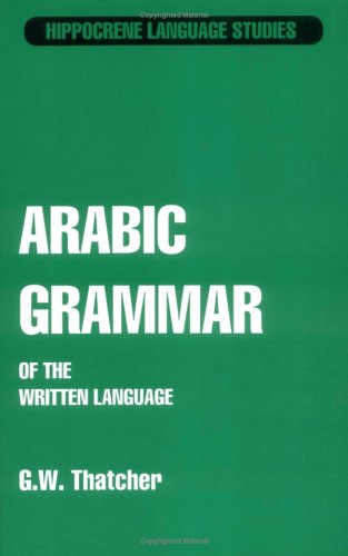 Arabic Grammar of the Written Language