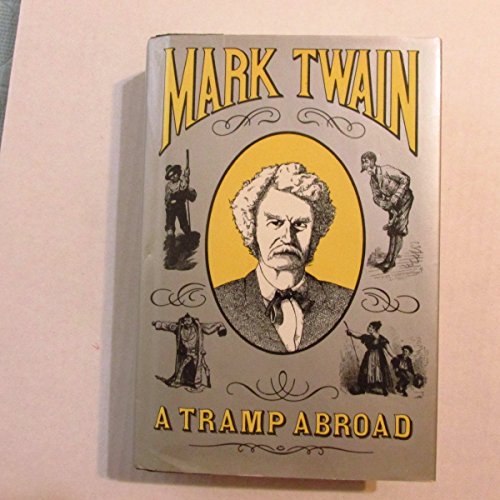 A Tramp Abroad - Twain, Mark