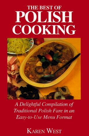 Stock image for The Best of Polish Cooking: Recipes for Entertaining and Special Occasions for sale by ThriftBooks-Atlanta