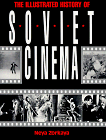 9780870521348: The Illustrated History of the Soviet Cinema