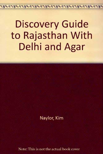 9780870523687: Discovery Guide to Rajasthan With Delhi and Agar